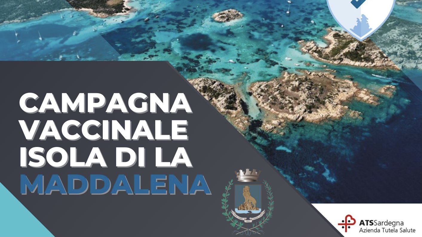 La Maddalena verso il “Covid free”: ecco la campagna vaccinale