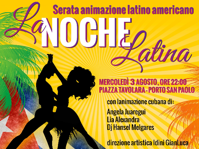 Porto San Paolo Summer 2016: ecco la Noche Latina!