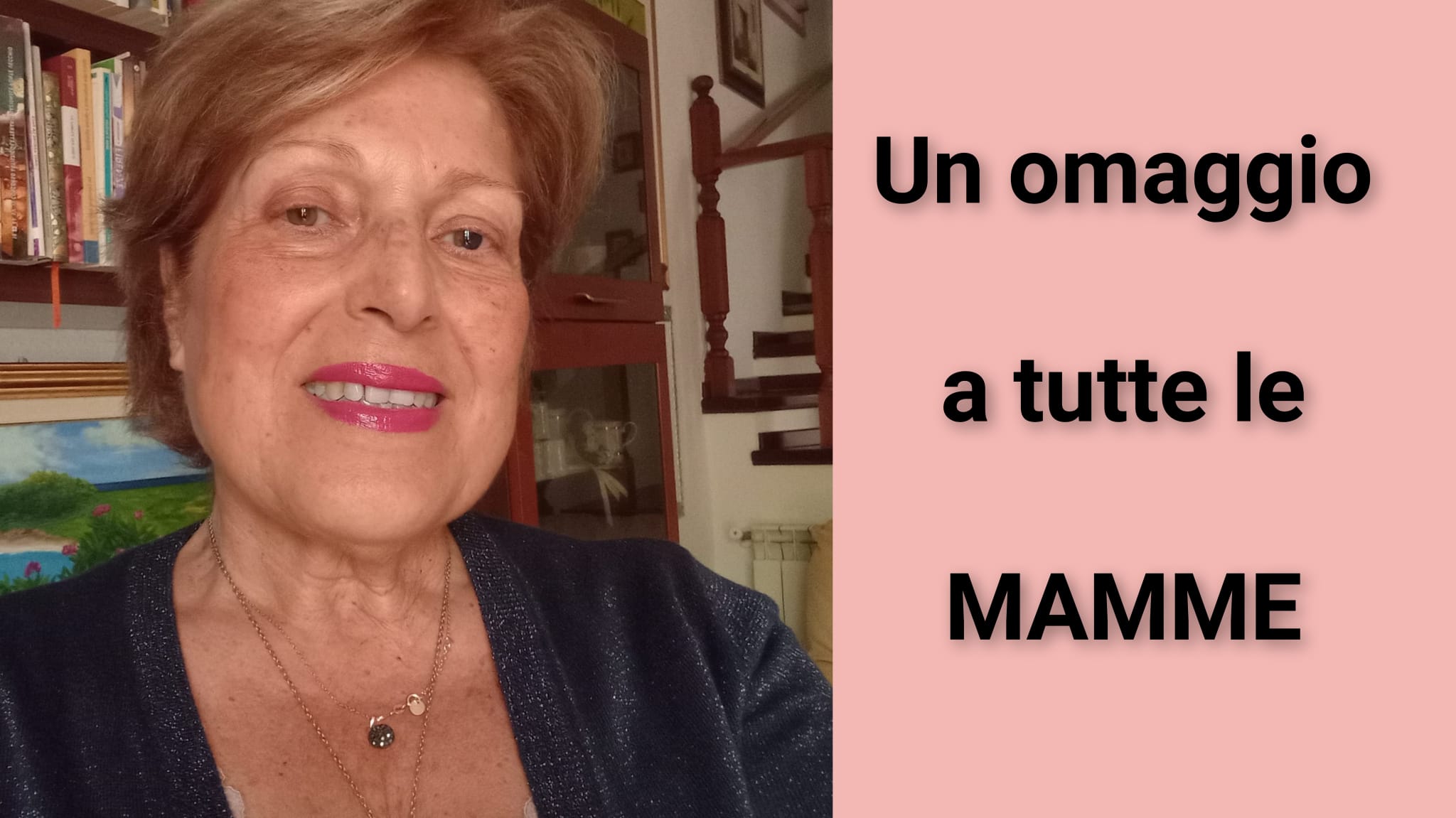 Un omaggio a tutte le mamme 