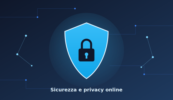 Cybersecurity e privacy online: come proteggere i propri dati mentre si naviga sul web