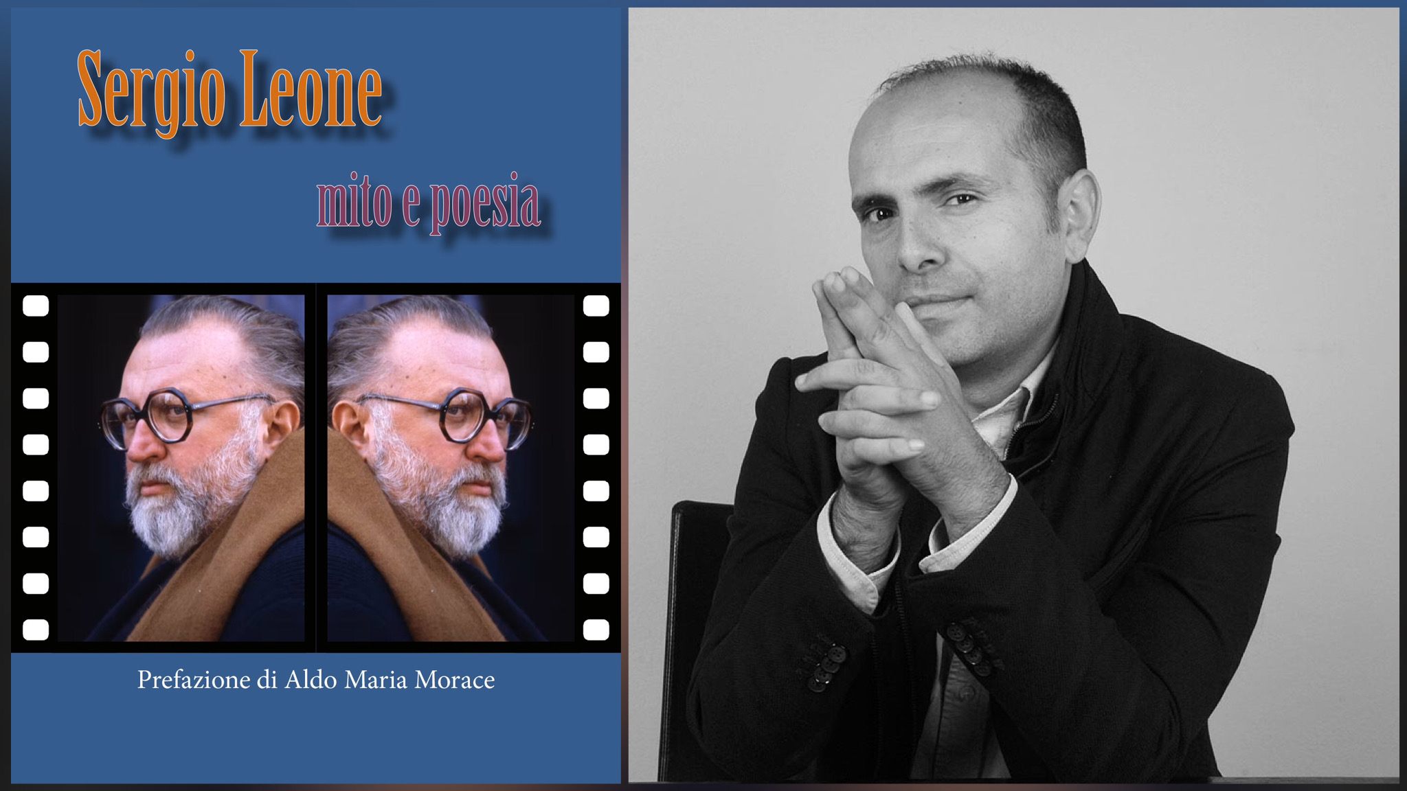 Olbia, Sergio Leone e “C’era una volta il West” raccontati attraverso le parole, i ricordi e i sogni di Filippo Pace 
