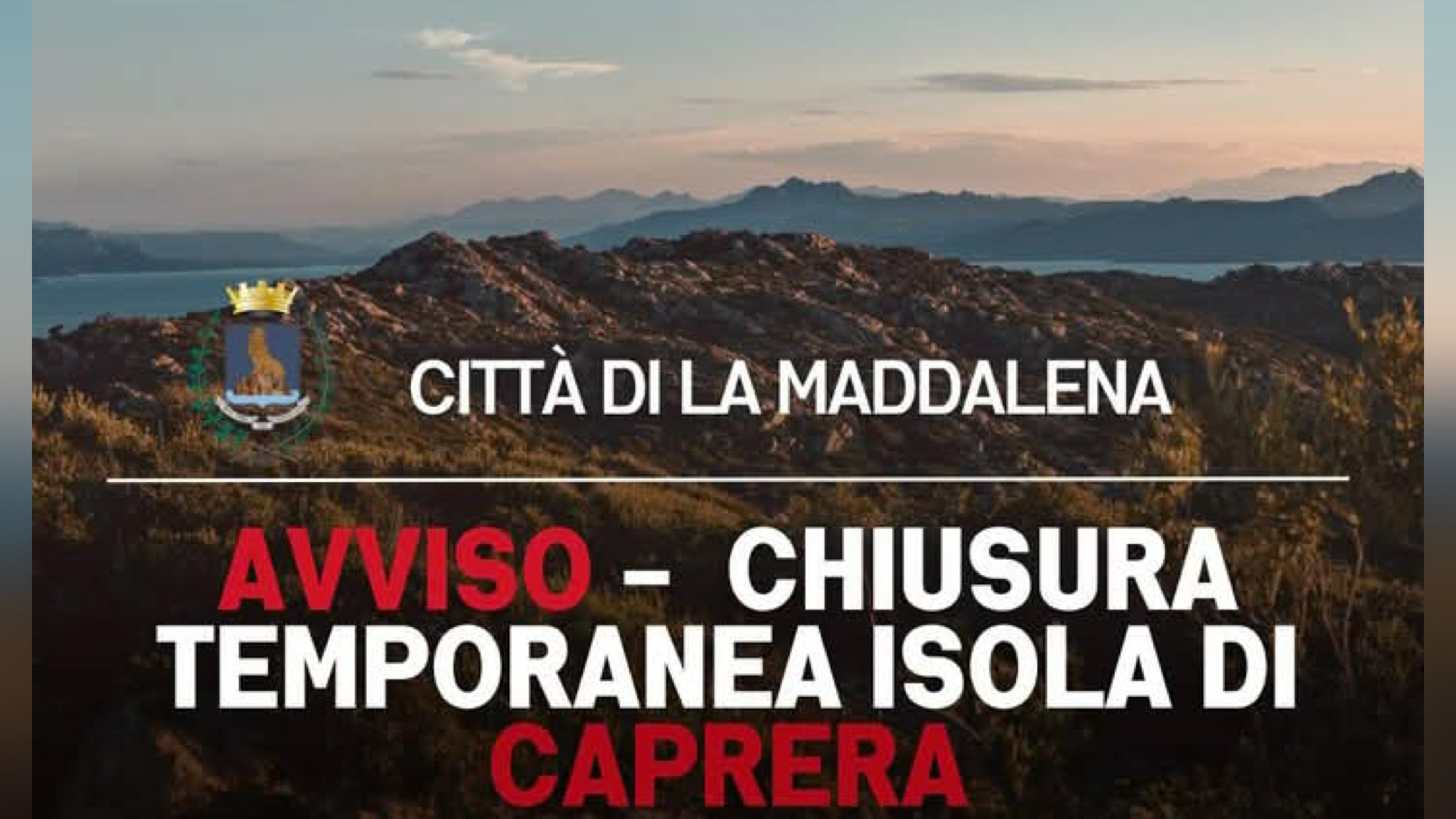 La Maddalena, chiuso temporaneamente l’accesso all’isola di Caprera